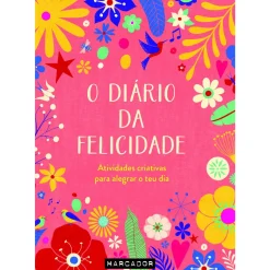 O Diário da Felicidade de Carole Hénaff