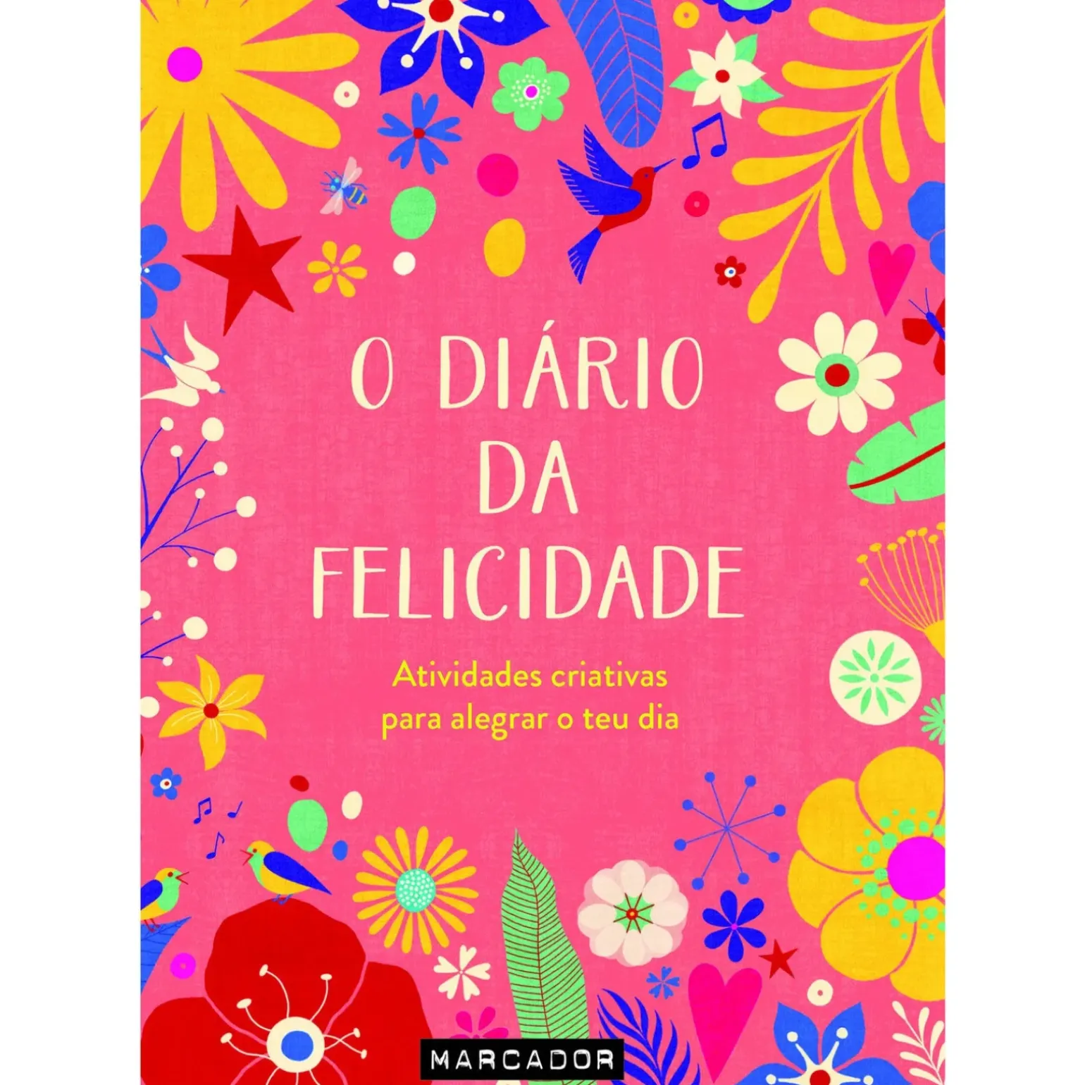 O Diário da Felicidade de Carole Hénaff
