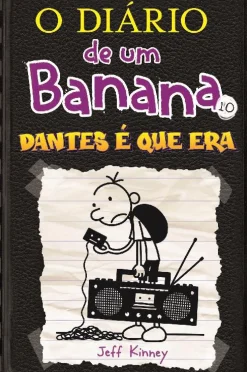O Diário de um Banana 10 de Jeff Kinney Dantes é que Era (13ª Edição)