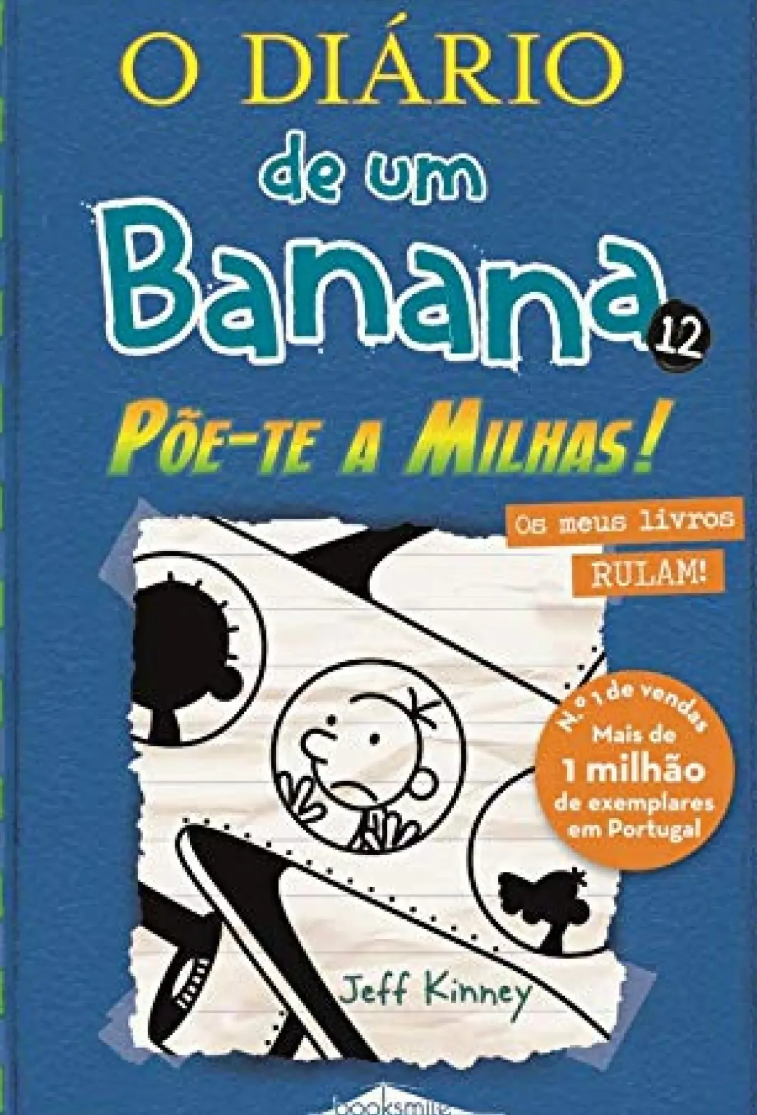 O Diário de um Banana N.º 12 de Jeff Kinney Põe-te a Milhas! (8ª Edição)