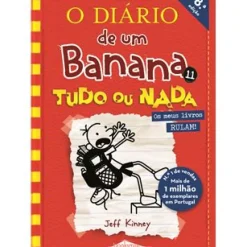 O Diário de um Banana N.º 11 de Jeff Kinney Tudo ou Nada (9ª Edição)