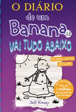 O Diário de um Banana N.º 13 de Jeff Kinney Vai Tudo Abaixo