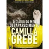 O Diário do Meu Desaparecimento de Camilla Grebe