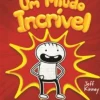 O Diário do Rowley - um Miúdo Incrível Nº 1 de Jeff Kinney