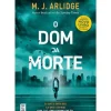 O Dom da Morte de M. J. Arlidge