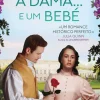 O Duque, a Dama... e um Bebé de Vanessa Riley