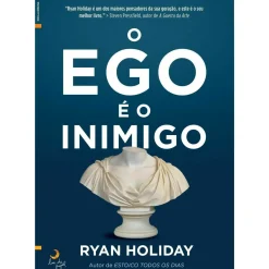 O Ego é o Inimigo de Ryan Holiday