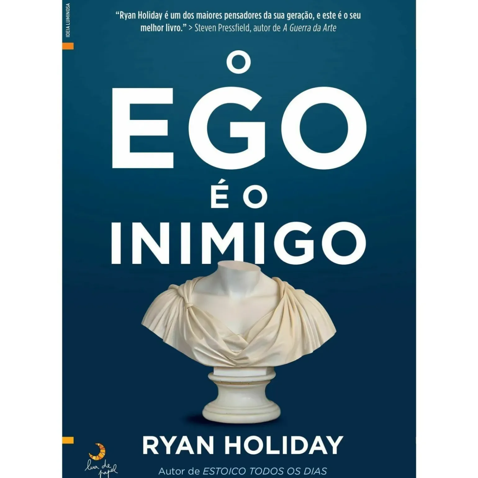 O Ego é o Inimigo de Ryan Holiday