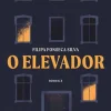 O Elevador de Filipa Fonseca Silva