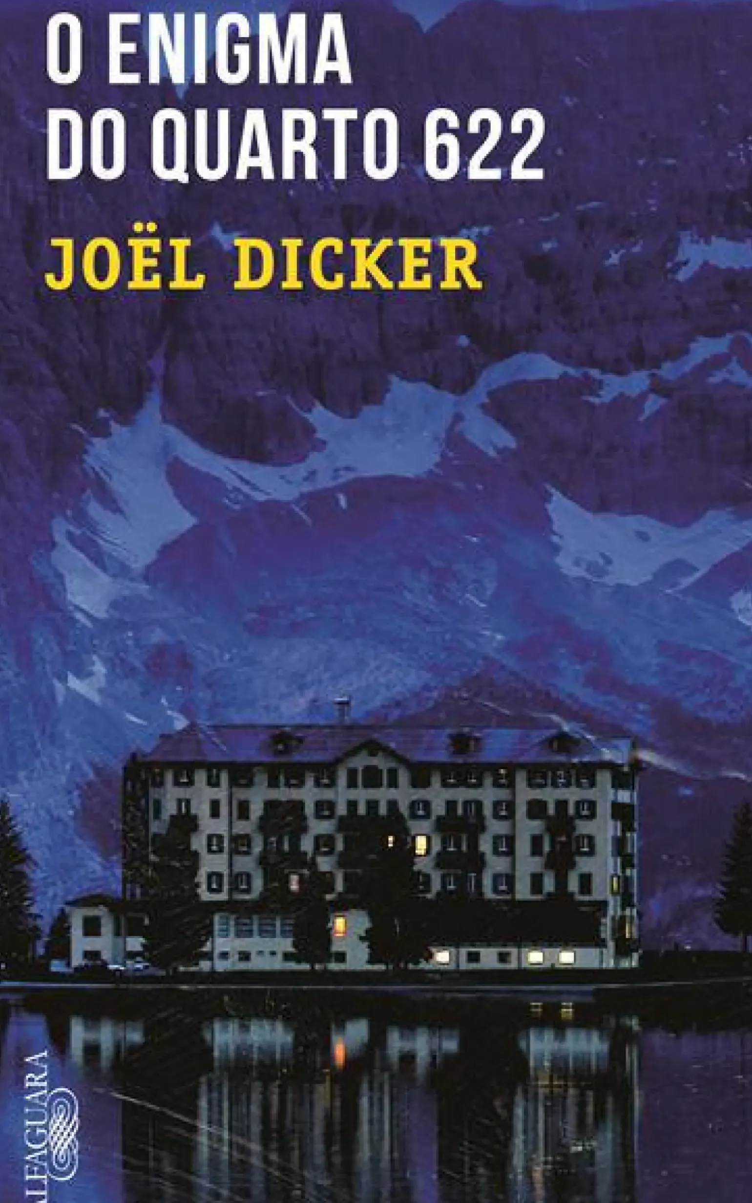 O Enigma do Quarto 622 de Joël Dicker