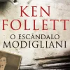 O Escândalo Modigliani de Ken Follett