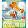 O Estranho Caso das Borbulhas Azuis de Geronimo Stilton
