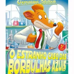 O Estranho Caso das Borbulhas Azuis de Geronimo Stilton