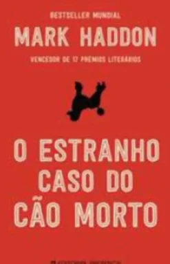 O Estranho Caso do Cão Morto de Mark Haddon
