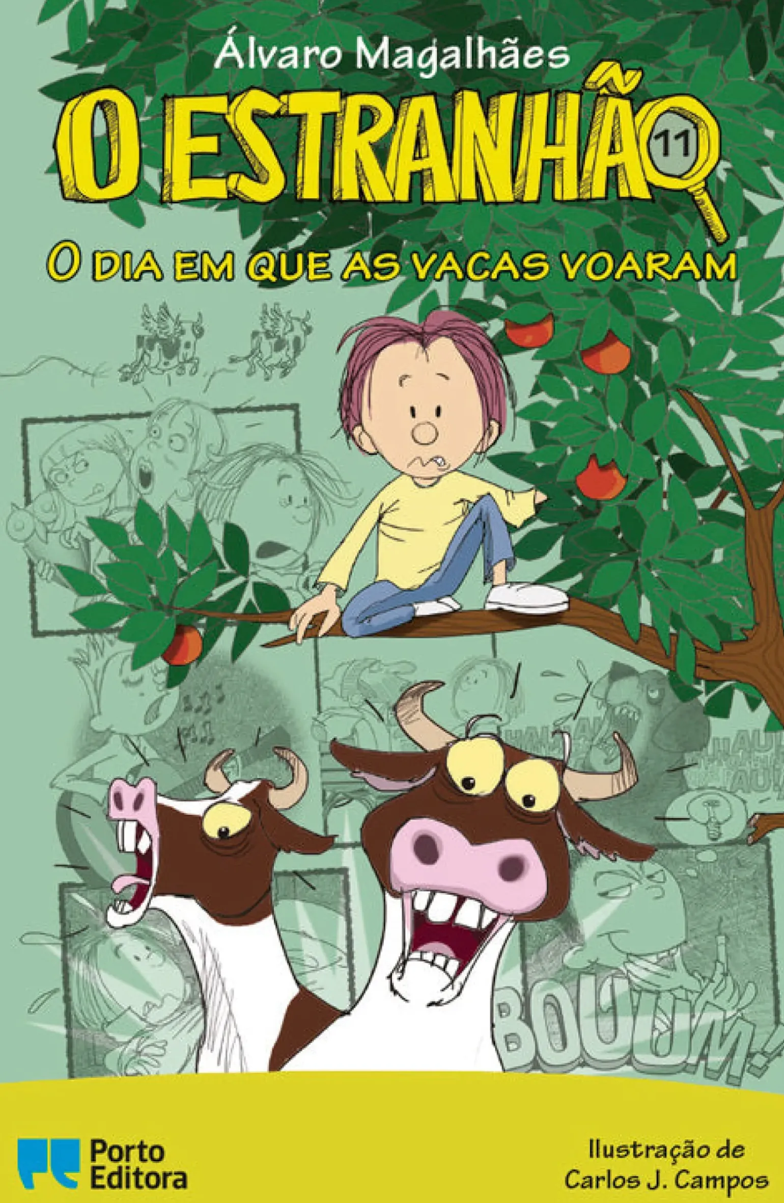 O Estranhão - o Dia em que as Vacas Voaram de Álvaro Magalhães