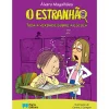 O Estranhão - Toda a Verdade Sobre a Escola de Álvaro Magalhães Livro 14