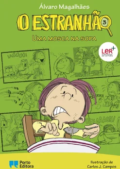 O Estranhão - uma Mosca na Sopa de Álvaro Magalhães