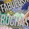 O Fabuloso Livro das Rochas de Amy Ball e Florence Bullough
