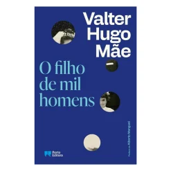 O Filho de Mil Homens de valter hugo mãe