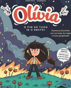 O Fim de Tudo (e o Resto) de Thom Pico - Olívia N.º 4
