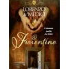 O Florentino de Lorenzo De' Medici
