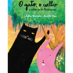 O Gato, o Coelho e Outros Contos Tradicionais de Adélia Carvalho