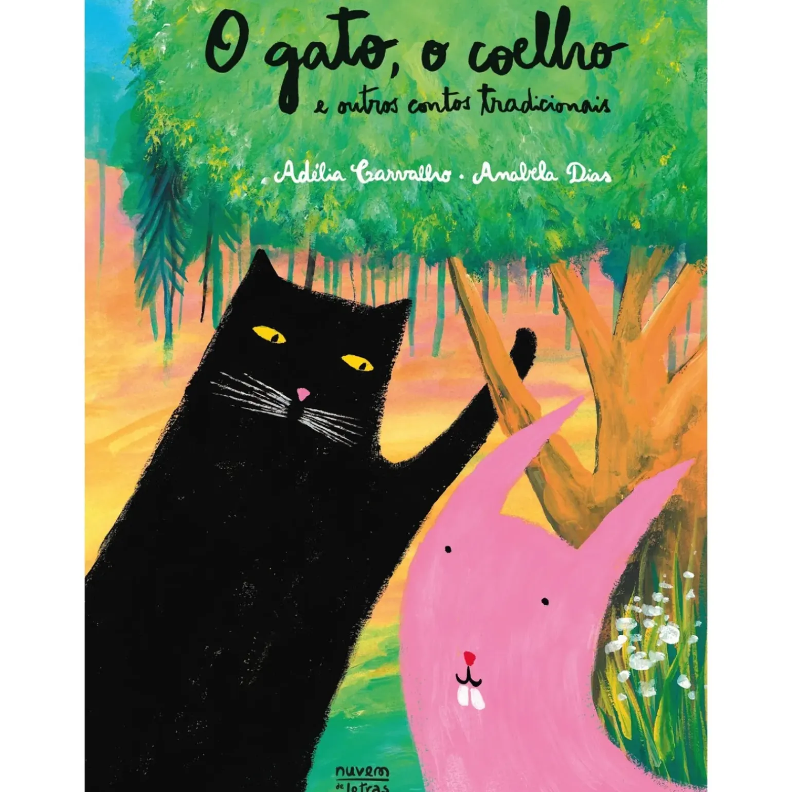 O Gato, o Coelho e Outros Contos Tradicionais de Adélia Carvalho
