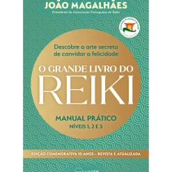 O Grande Livro do Reiki de João Magalhães