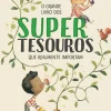 O Grande Livro dos Supertesouros que Realmente Importam de Susanna Isern
