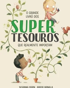 O Grande Livro dos Supertesouros que Realmente Importam de Susanna Isern