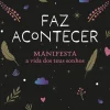 O Guia Essencial da Manifestação de Jordanna Levin