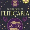 O Guia Fácil de Feitiçaria de Tonya A. Brown