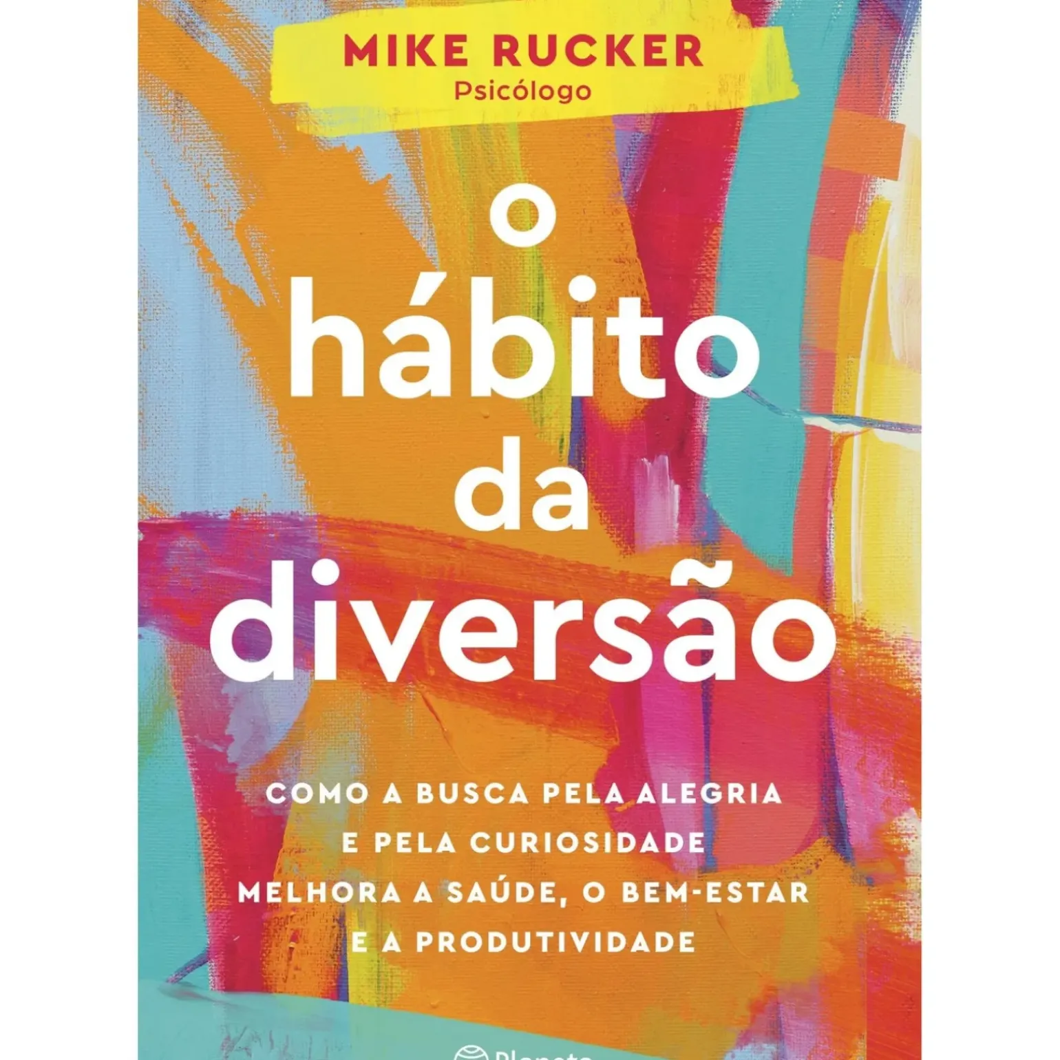 O Hábito da Diversão de Mike Rucker