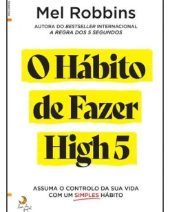 O Hábito de Fazer High 5 de Mel Robbins