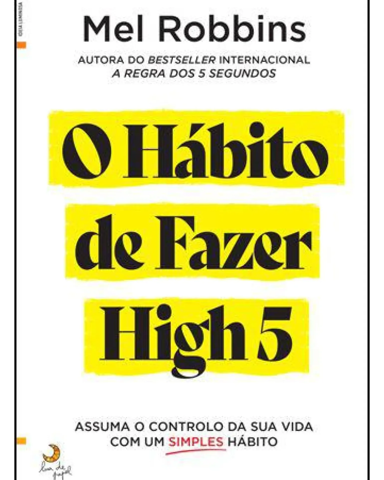 O Hábito de Fazer High 5 de Mel Robbins