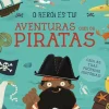 O Herói És Tu! Aventuras com os Piratas de Lily Murray