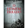 O Homem Errado de Tillie Cole