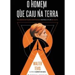O Homem que Caiu na Terra de Walter Tevis