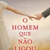 O Homem que Não Ligou de Rosie Walsh
