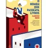 O Homem que Passeava Livros de Carsten Henn