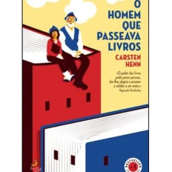 O Homem que Passeava Livros de Carsten Henn