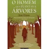 O Homem que Plantava Árvores de Jean Giono