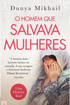 O Homem que Salvava Mulheres de Dunya Mikhail