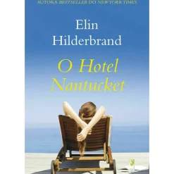 O Hotel Nantucket de Elin Hilderbrand
