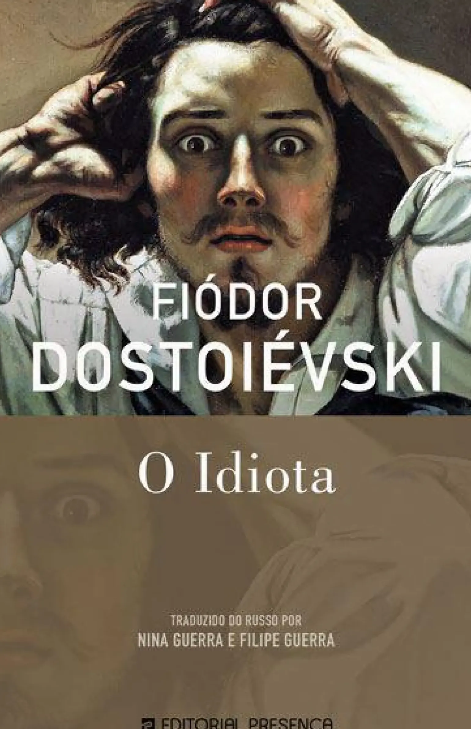 O Idiota de Fiódor Dostoiévski