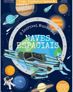 O Incrível Mundo das Naves Espaciais de Irena Trevisan