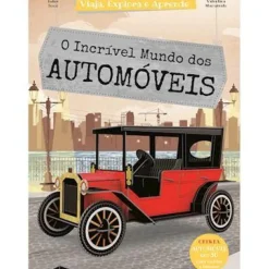 O Incrível Mundo dos Automóveis de E.Tomè