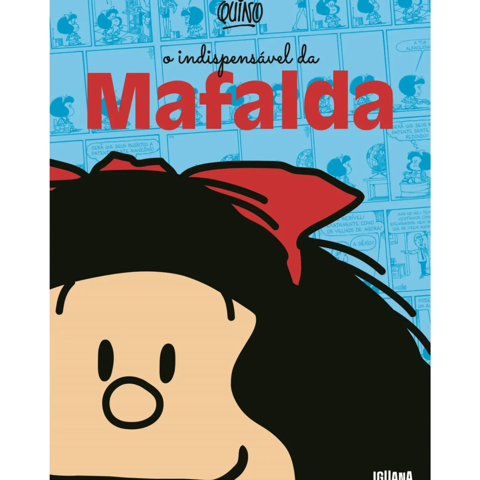 O Indispensável de Mafalda de Quino