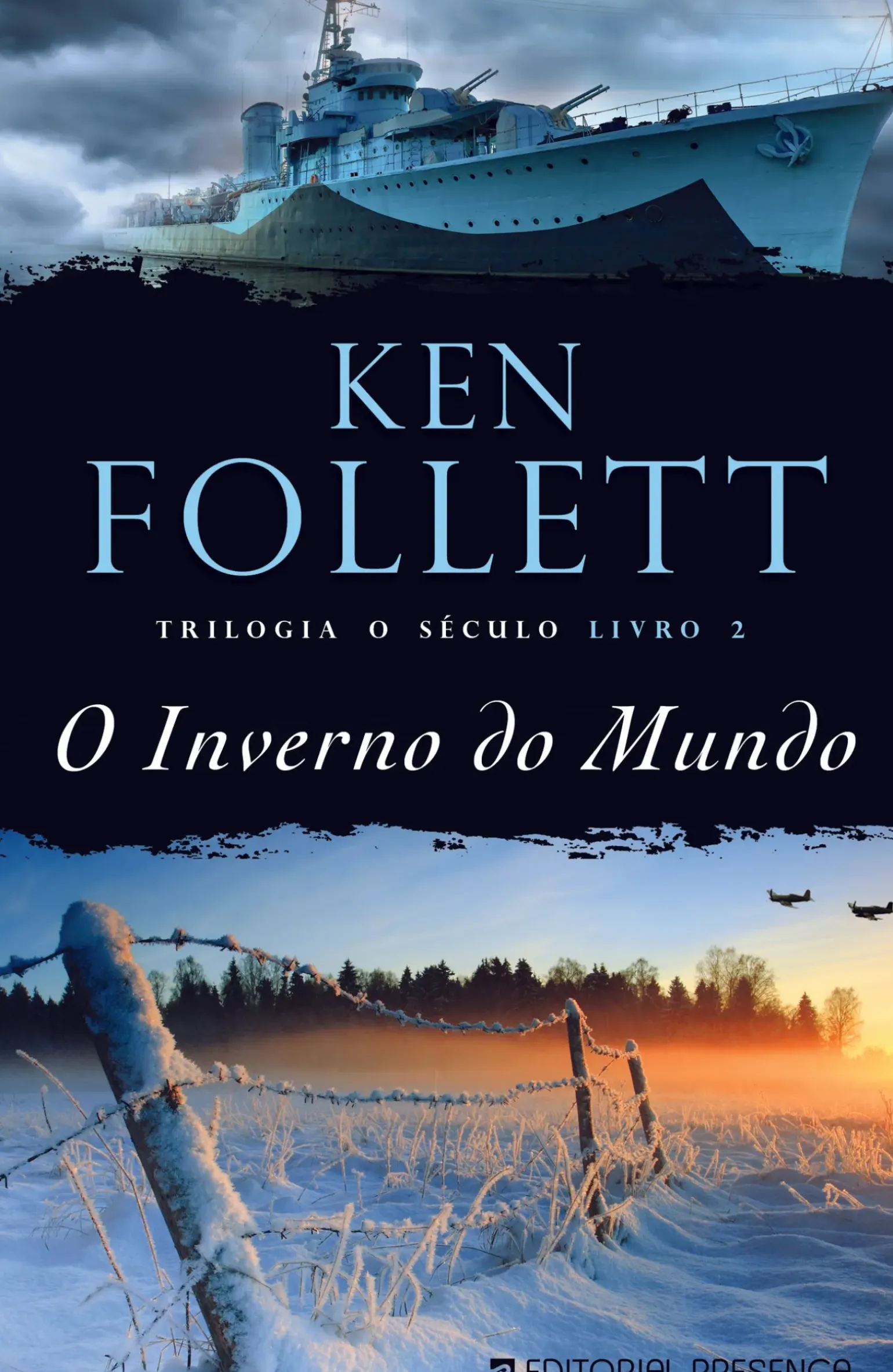O Inverno do Mundo de Ken Follett - Trilogia o Século - Livro 2