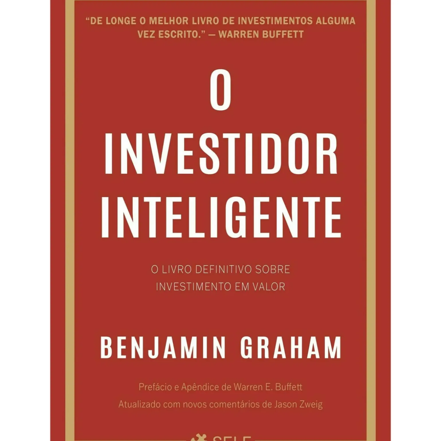 O Investidor Inteligente de Benjamin Graham